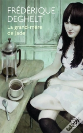 La Grand-Mere De Jade