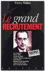 La Grand Recrutement - Preview