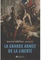 La Grande Armée De La Liberté - Preview