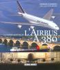La Grande Aventure De L'Airbus A380 - Preview