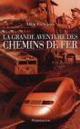 La Grande Aventure  Des Chemins De Fer - Preview