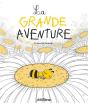 La Grande Aventure - Preview