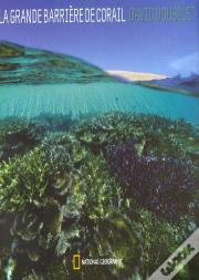 La Grande Barriere De Corail