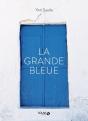La Grande Bleue - Preview