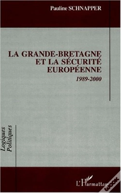 Capa do artigo La Grande-Bretagne Et La Securite Europeenne, 1989-2000