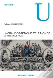 Capa do artigo La Grande-Bretagne Et Le Monde ; De 1815 À Nos Jours