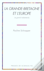 La Grande-Bretagne Et L'Europe