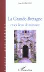 La Grande-Bretagne Et Ses Lieux De Memoire - Preview