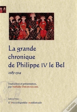 Capa do artigo La Grande Chronique Du Règne De Philippe Iv Le Bel (1285-1314)