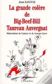 Capa do artigo La Grande Colere De Big-Beef-Bill Taureau Auvergnat