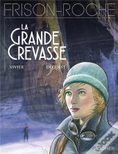 La Grande Crevasse