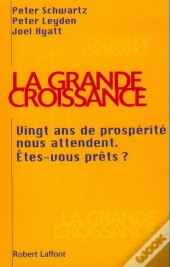 La Grande Croissance : Vingt Ans De Prospérité Nous Attendent, Êtes-Vous Prêts ?