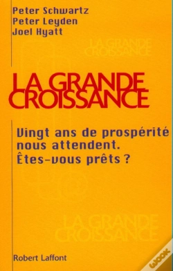 Capa do artigo La Grande Croissance : Vingt Ans De Prospérité Nous Attendent, Êtes-Vous Prêts ?