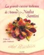 La Grande Cuisine Italienne De Antonio & Nadia Santini - Preview