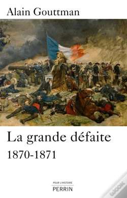 Capa do artigo La Grande Défaite ; 1870-1871