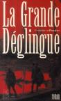 La Grande Déglingue - Preview
