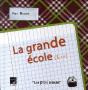 La Grande École - Preview
