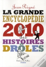 Capa do artigo La Grande Encyclopedie 2010 Histores Droles