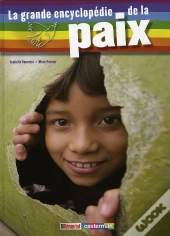 La Grande Encyclopédie De La Paix