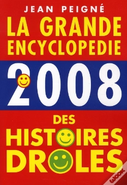 Capa do artigo La Grande Encyclopédie Des Histoires Drôles (Édition 2008)