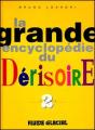La Grande Encyclopedie Du Derisoire T.2 - Preview