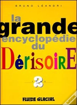 Capa do artigo La Grande Encyclopedie Du Derisoire T.2