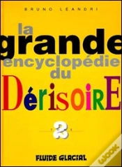 Capa do artigo La Grande Encyclopedie Du Derisoire T.2