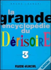 Capa do artigo La Grande Encyclopedie Du Derisoire T.3