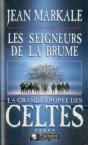 La Grande Epopee Des Celtes - T05 - Les Seigneurs De La Brume - Preview
