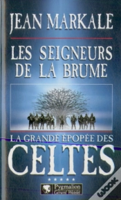 Capa do artigo La Grande Epopee Des Celtes - T05 - Les Seigneurs De La Brume