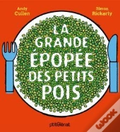 La Grande Épopée Des Petits Pois
