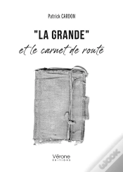 Capa do artigo "La Grande" Et Le Carnet De Route