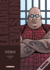 Capa do artigo La Grande Évasion ; Fatman