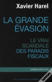 Capa do artigo La Grande Évasion ; Le Vrai Scandale Des Paradis Fiscaux