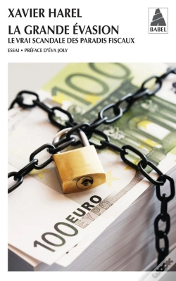 Capa do artigo La Grande Évasion ; Le Vrai Scandale Des Paradis Fiscaux