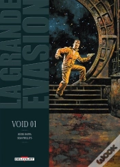 Capa do artigo La Grande Évasion - Void Tome 1