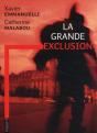La Grande Exclusion - Preview