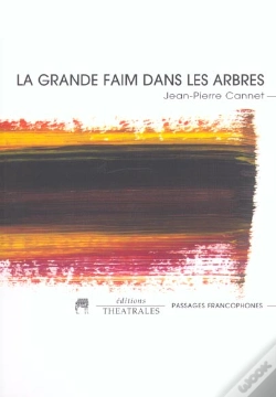 Capa do artigo La Grande Faim Dans Les Arbres