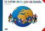 La Grande Famille - Cahier Enfant - Preview