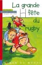 La Grande Fête Du Rugby - Preview
