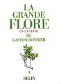 La Grande Flore En Couleurs De Gaston Bonnier - Preview