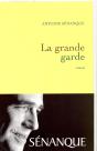 La Grande Garde Prix Academie Medecine 2007 - Preview