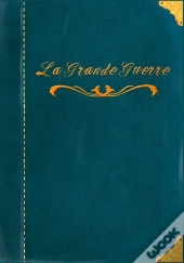 La Grande Guerre