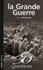 La Grande Guerre En 30 Questions - Preview