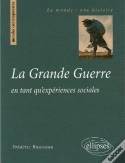 Capa do artigo La Grande Guerre En Tant Qu'Expériences Sociales