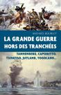 La Grande Guerre Hors Des Tranchées - Preview