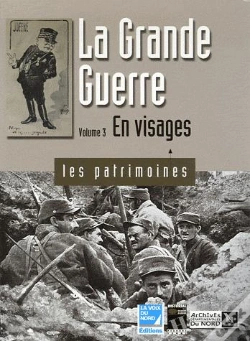 Capa do artigo La Grande Guerre T.3 ; En Visages