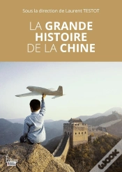 Capa do artigo La Grande Histoire De La Chine