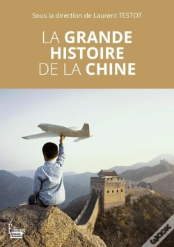 Capa do artigo La Grande Histoire De La Chine