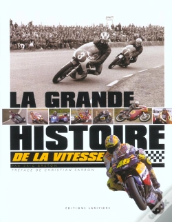 Capa do artigo La Grande Histoire De La Moto De Vitesse